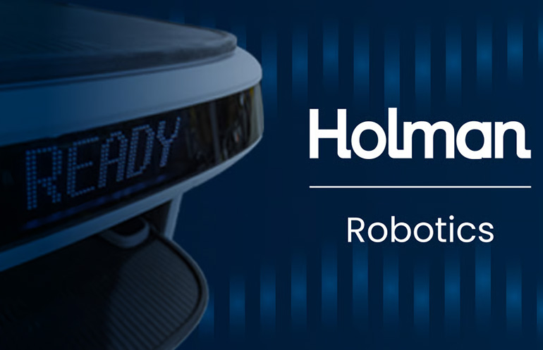 Holman Robotics is a new division offering unified automation support.